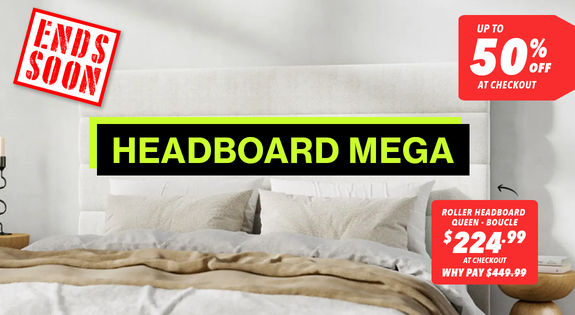Shop the Headboard Mega - Up to 50% off at checkout! sale