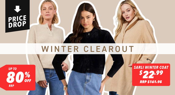 Shop the Winter Clearout PRICE DROP - Up to 80% Off RRP sale