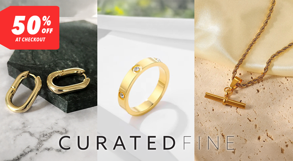 Shop the Curated Fine - 50% Off at Checkout! sale