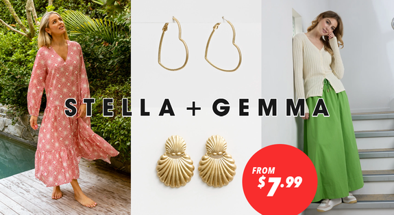 Shop the Stella + Gemma Flash Sale - From $7.99 sale