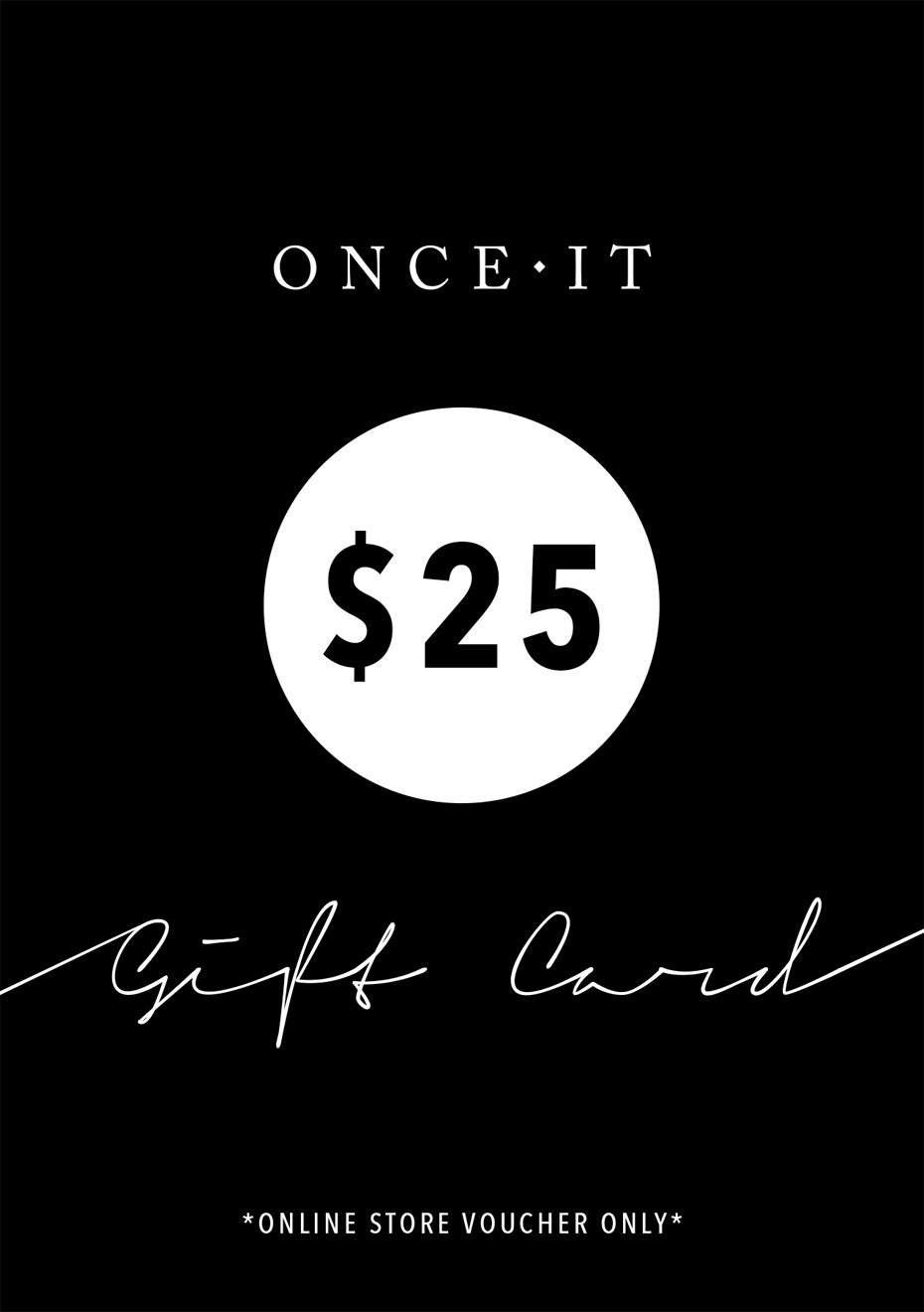Onceit $25 Digital Gift Card