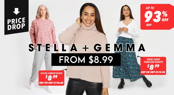Shop the Stella & Gemma PRICE DROP From $8.99 - Up to 93% off RRP sale