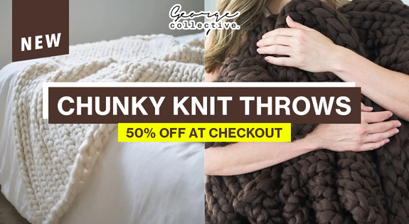 Shop the 50% off at Checkout - NEW Chunky Knit Throws! sale