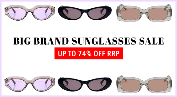 Shop the Big Brand Sunglasses Sale - Up to 74% Off RRP sale