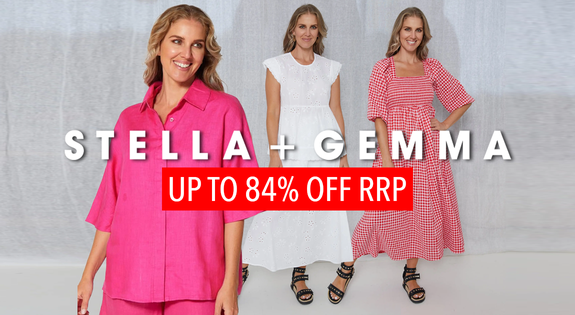 Shop the Stella + Gemma - Up to 84% off RRP sale