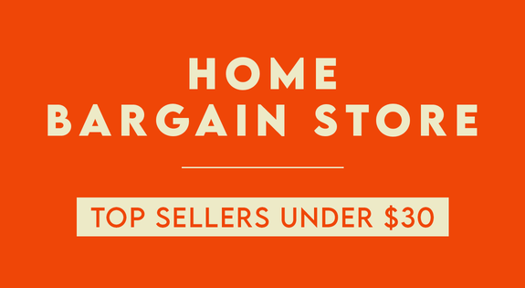 Shop the Home Bargain Store - Top Sellers Under $30 sale
