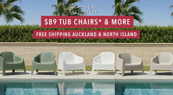 Shop the $89 Tub Chairs* & More - Free Shipping Auckland & North Island sale