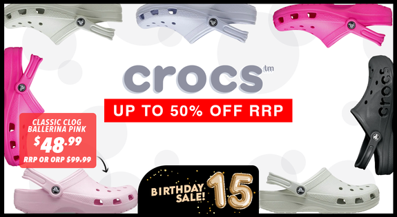 Shop the Crocs up to 50% off RRP is Back!! sale