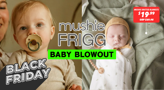 Shop the Frigg & Mushie Black Friday Baby Blowout sale