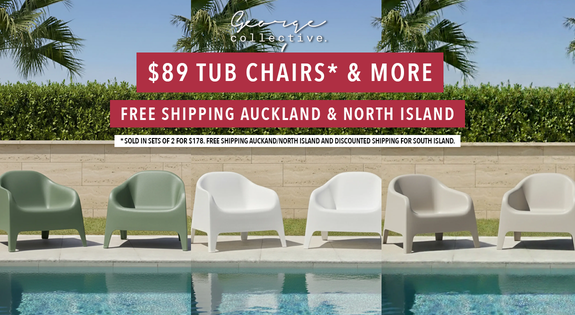 Shop the $89 Tub Chairs* & More - Free Shipping Auckland & North Island sale