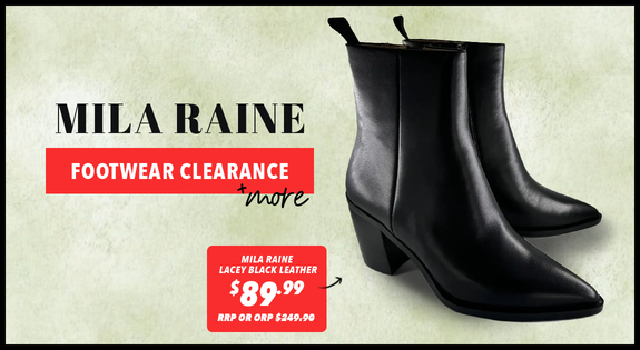 Shop the Mila Raine Footwear Clearance + More! sale