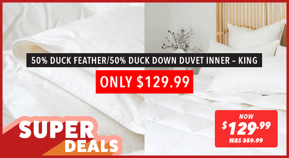 Shop the SUPER DEAL 50% Duck Feather/50% Duck Down Duvet Inner - King $129.99 sale