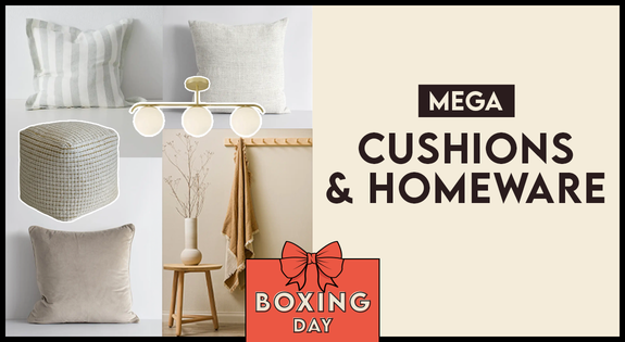 Shop the Mega Cushions & Homeware Boxing Day Prices sale