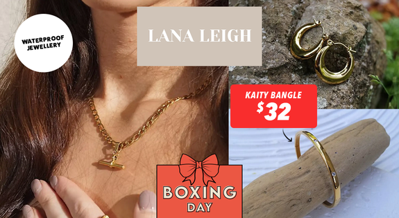 Shop the Lana Leigh Waterproof Jewellery Boxing Day Specials sale