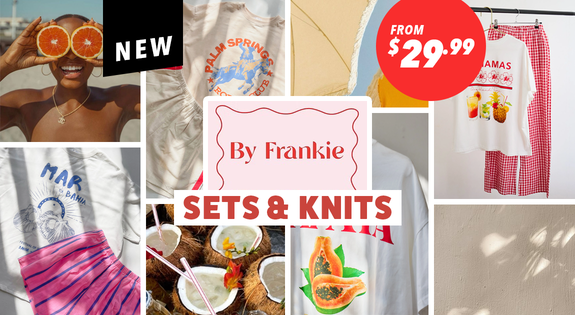 Shop the NEW By Frankie Sets & Knits From $29.99! sale