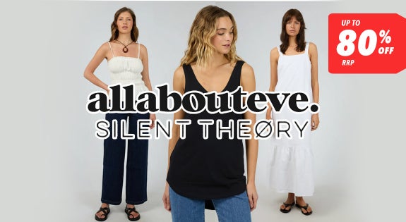 Shop the All About Eve & Silent Theory - Up to 80% off RRP sale