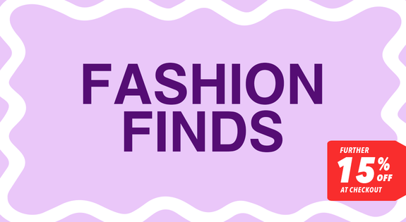 Shop the Fashion Finds - Further 15% off at Checkout sale