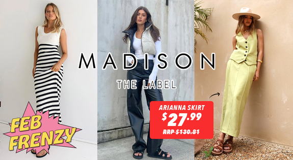 Shop the Madison the Label Feb Frenzy sale