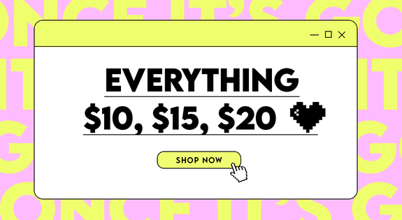 Shop the Everything $10, $15 or $20! sale
