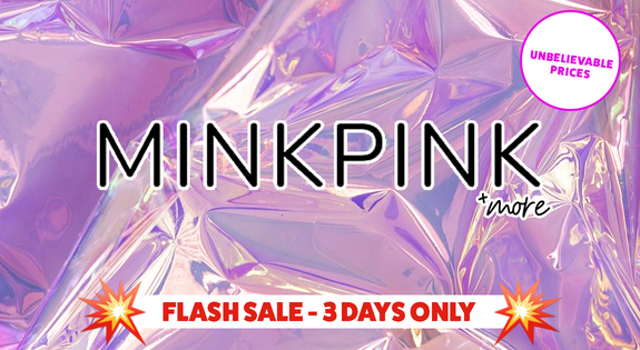 Shop the Mink Pink & More Flash Sale Unbelievable prices - 3 Days Only sale