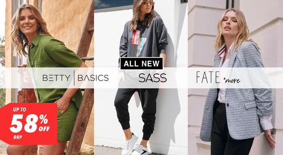 Shop the ALL NEW Betty Basics, Sass & Fate - Up to 58% Off RRP sale