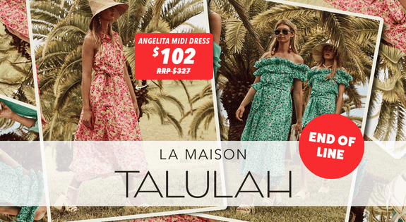 Shop the La Maison Talulah sale