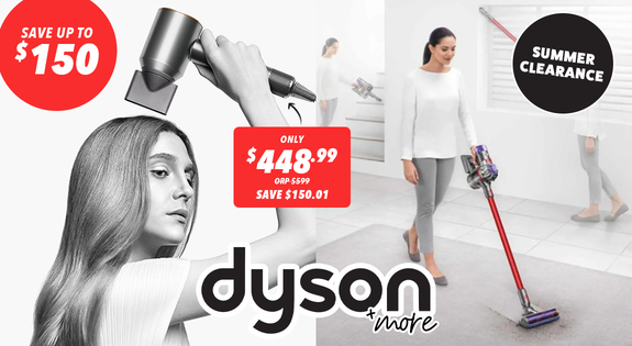 Shop the Dyson Summer Clearance - Save up to $150! sale