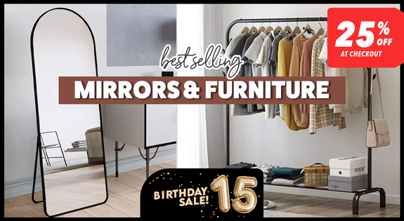 Shop the Mirrors & Furniture - 25% off at checkout sale