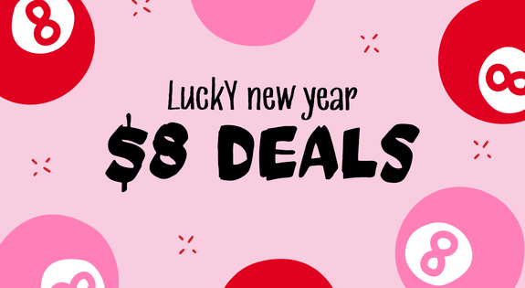 Shop the Lucky New Year $8 Deals sale