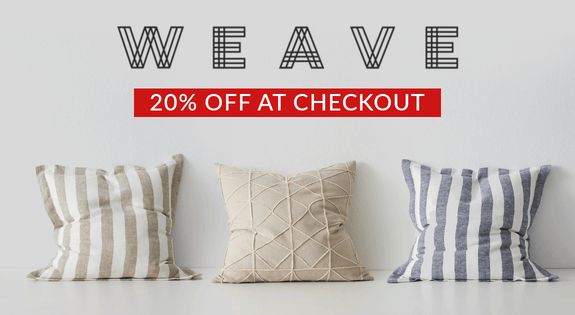 Shop the Weave Cushions- 20% off at Checkout sale