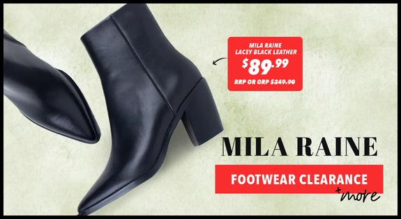 Shop the Mila Raine Footwear Clearance + More! sale