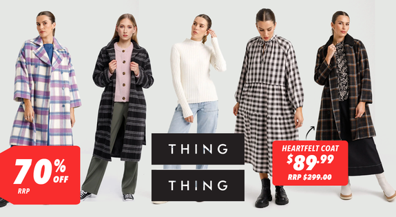 Shop the Thing Thing up to 70% off RRP! sale