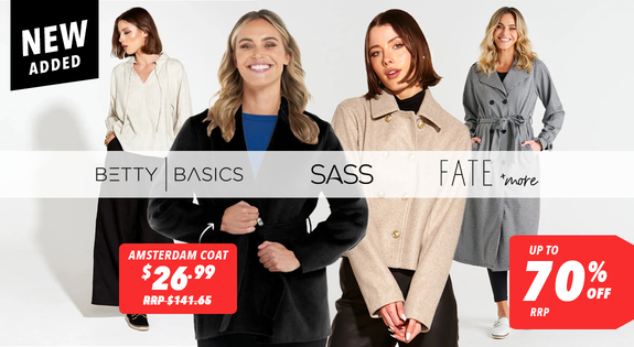 Shop the NEW Added! Sass, Betty Basics, Fate & More up to 70% off RRP! sale