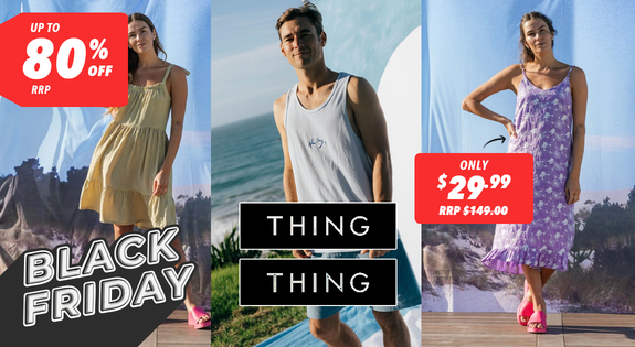 Shop the Thing Thing - Up to 80% Off RRP sale