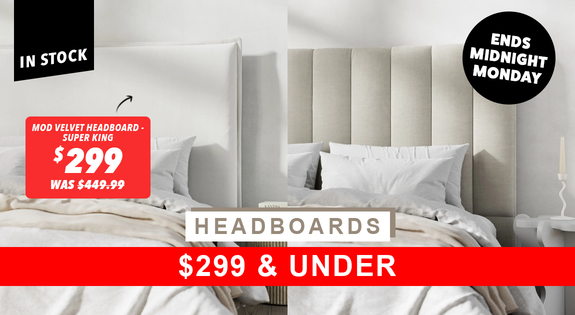 Shop the IN STOCK Headboards - $299 & UNDER! sale