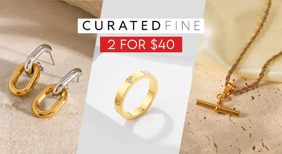 Shop the Curated Fine - 2 for $40! sale