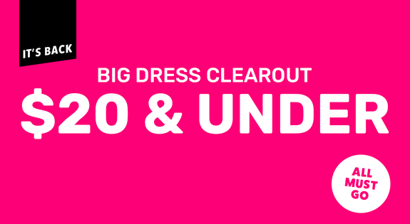 Shop the Big Dress Clearout Under $20 is back!! sale