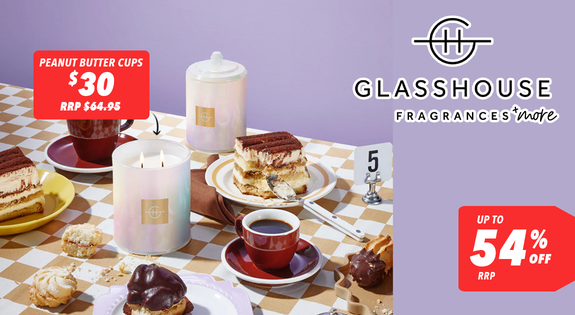 Shop the Glasshouse up to 54% off RRP & More! sale