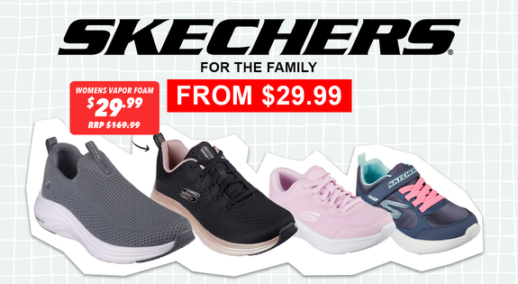 Shop the Skechers for the family from $29.99 sale